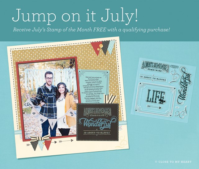 July Specials from Close to My Heart