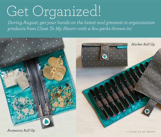 Get Organized In August with Close to My Heart