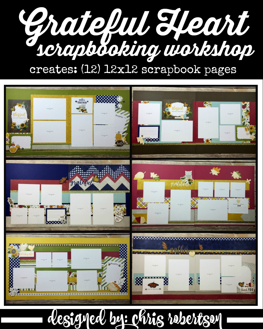 Grateful Heart Scrapbooking Workshop