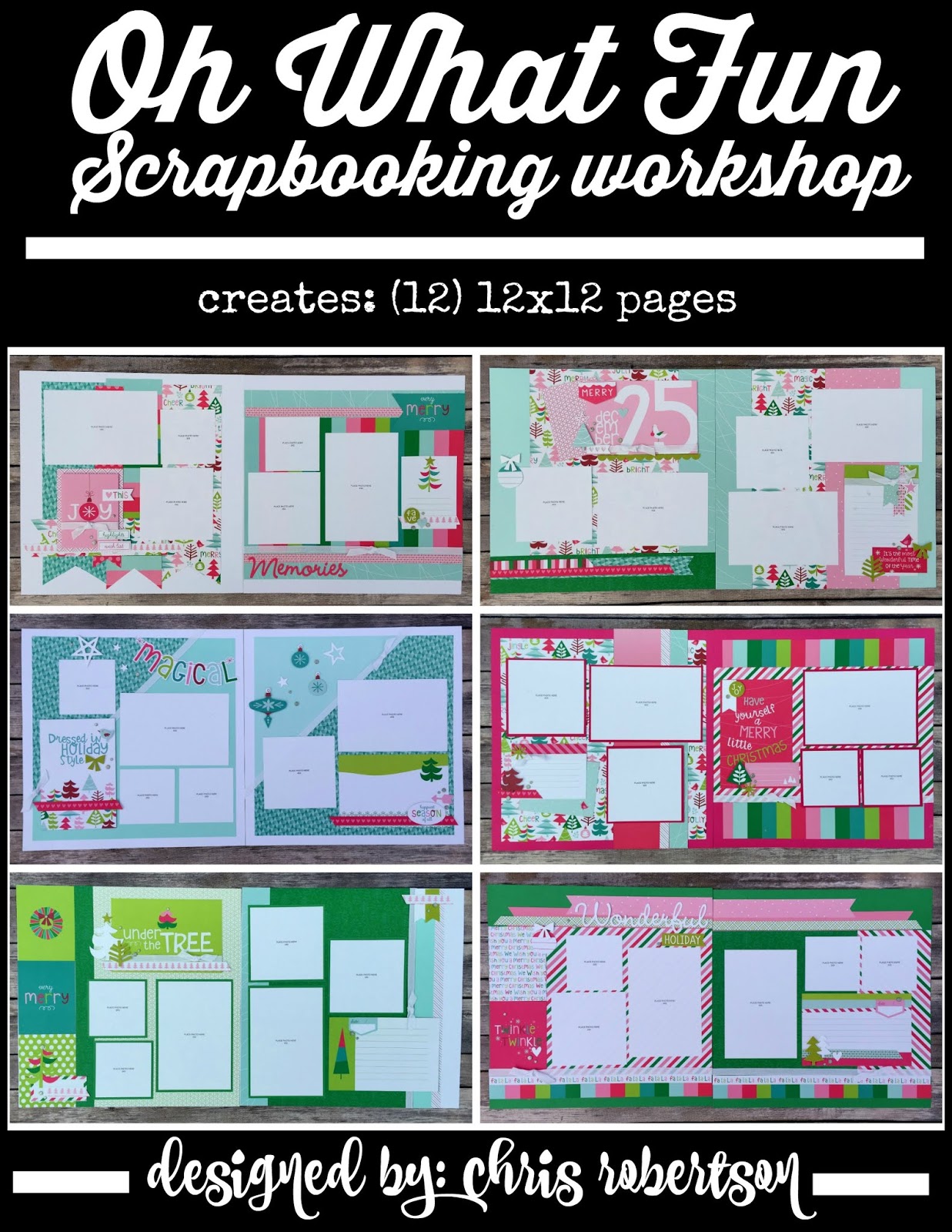 Oh What Fun Workshop!