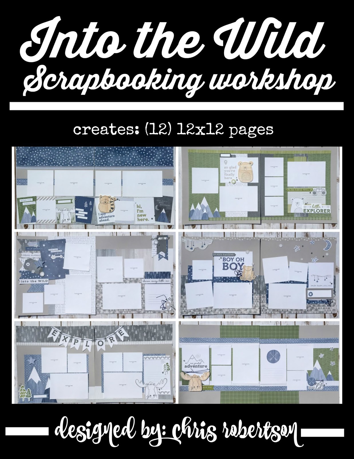 Into The Wild Scrapbooking Workshop