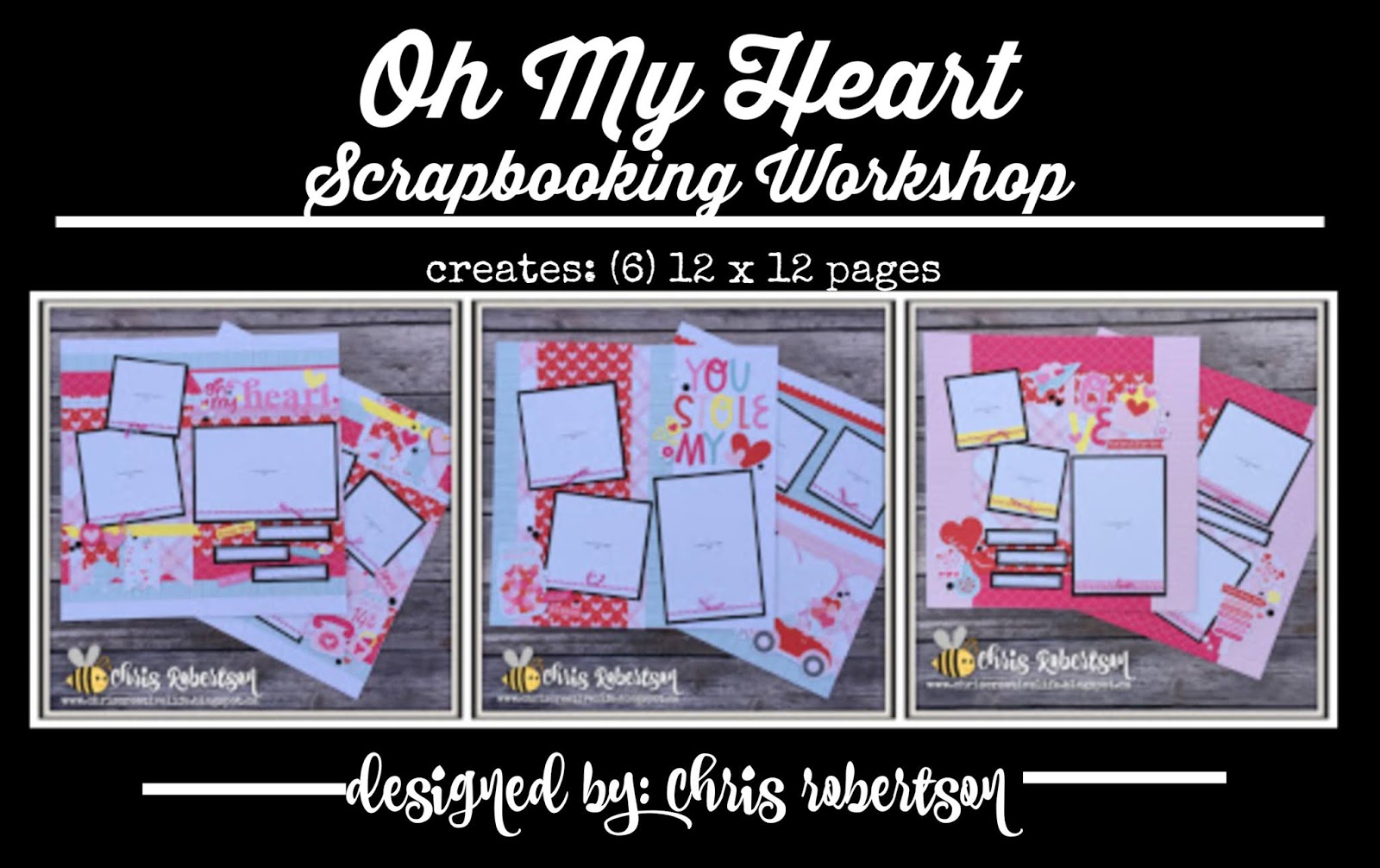 Oh My Heart Scrapbooking Workshop