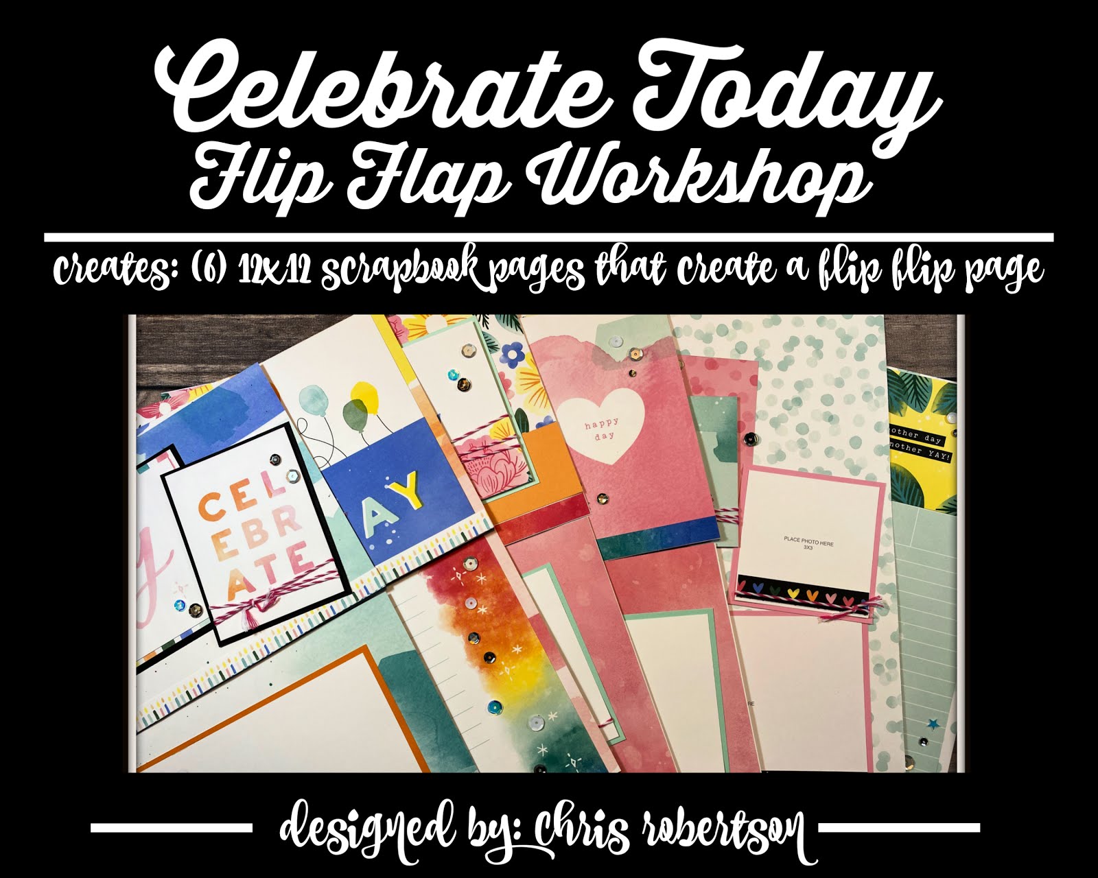 Celebrate Today Flip Flap Workshop