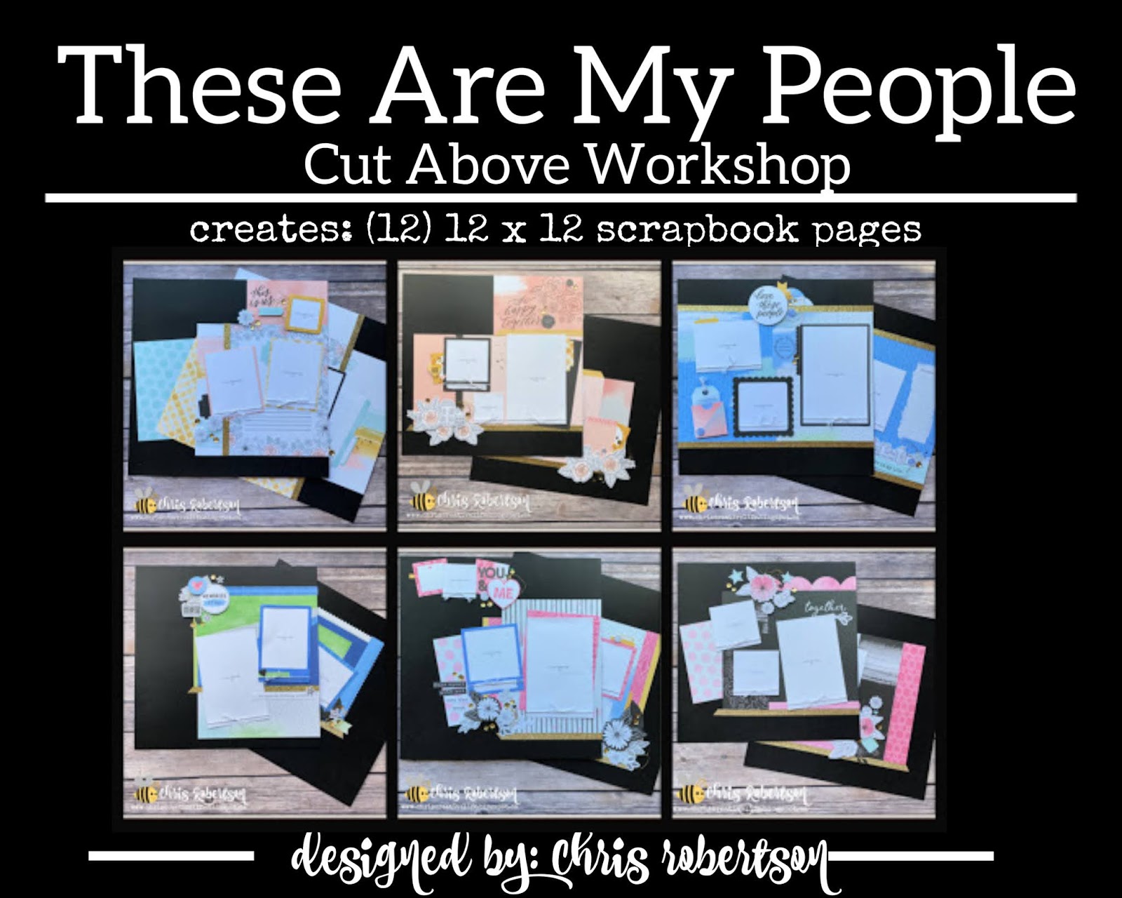 These Are My People Cut Above Workshop
