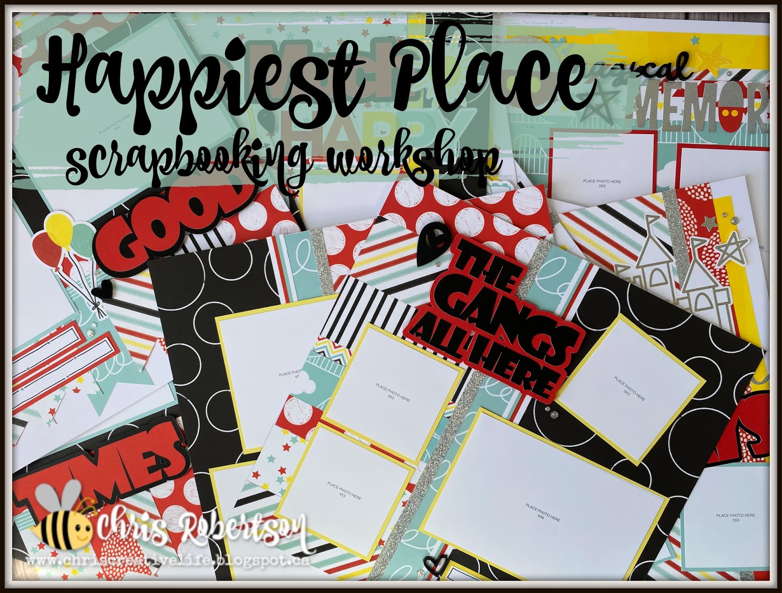 Happiest Place Scrapbooking Workshop
