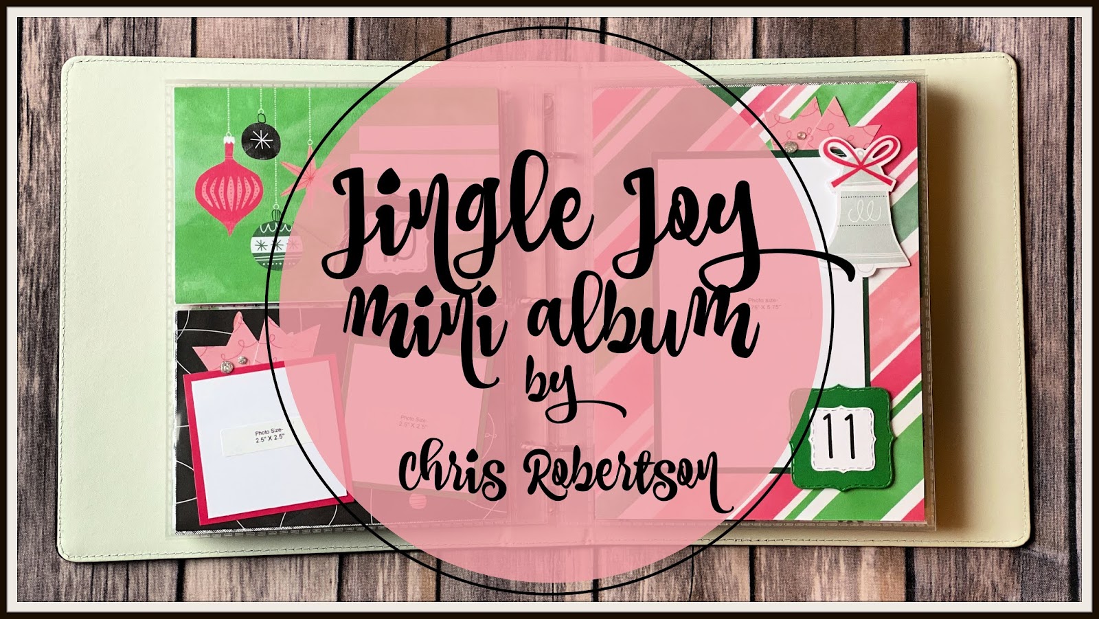 Jingle Joy Mini Album Workshop