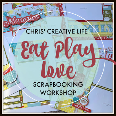 Eat Play Love Scrapbooking Workshop