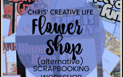 Flower Shop Alternative Scrapbooking Workshop