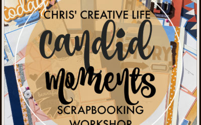 Candid Moments Scrapbooking Workshop