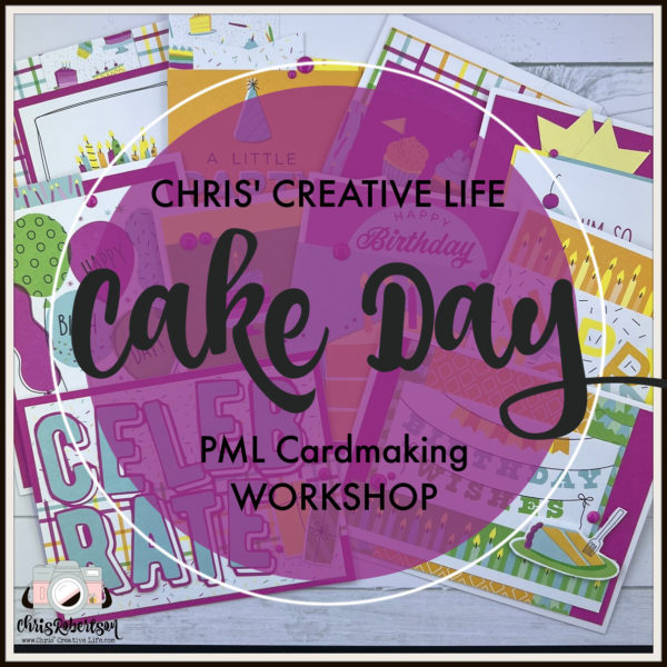Cake Day PML CARDMAKING WORKSHOP (Copy)