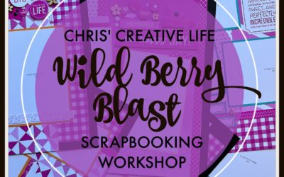Wild Berry Blast Scrapbooking Workshop