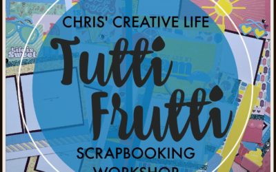 Tutti Frutti Scrapbooking Workshop