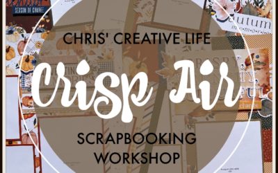 Crisp Air Scrapbooking Workshop