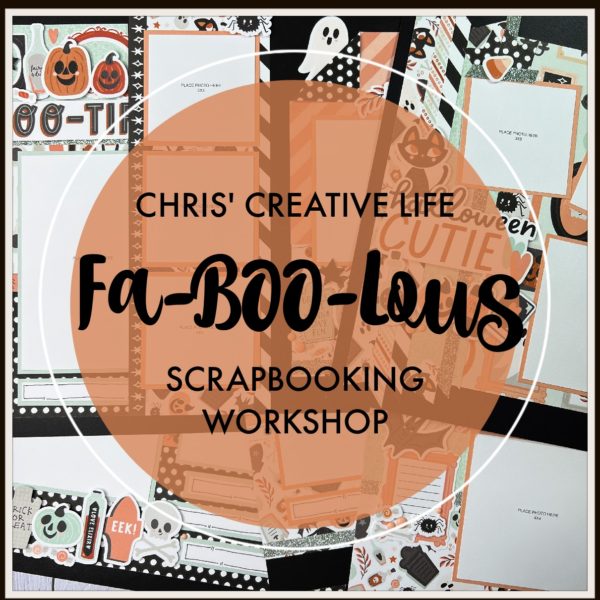 Fa-BOO-Lous SCRAPBOOKING WORKSHOP