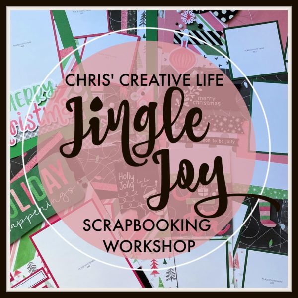 JINGLE JOY SCRAPBOOKING WORKSHOP