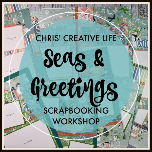SEAS & GREETINGS SCRAPBOOKING WORKSHOP