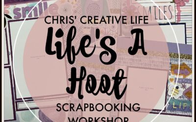 Life’s A Hoot Scrapbooking Workshop