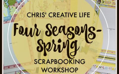 Four Seasons-Spring Scrapbooking Workshop
