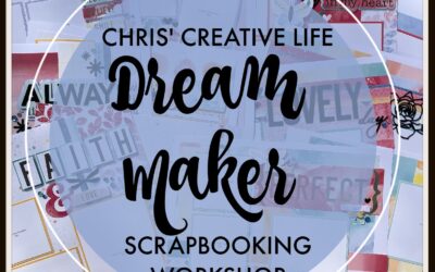 Dream Maker Scrapbooking Workshop