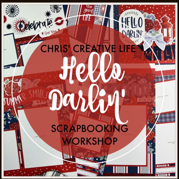 HELLO DARLIN' SCRAPBOOKING WORKSHOP GUIDE