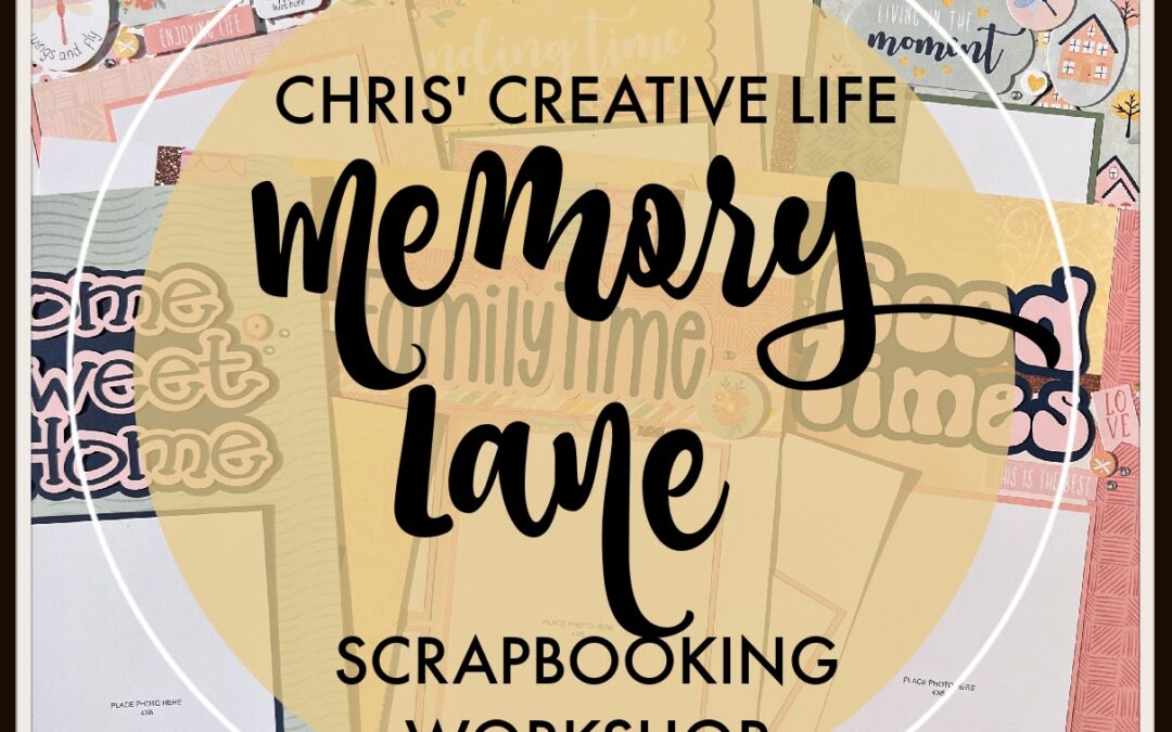 Memory Lane Scrapbooking Workshop