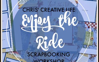Enjoy the Ride Scrapbooking Workshop