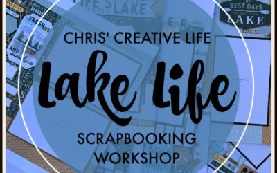 Lake Life Scrapbooking Workshop