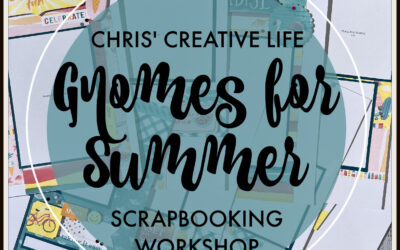 Gnomes for Summer Scrapbooking Workshop