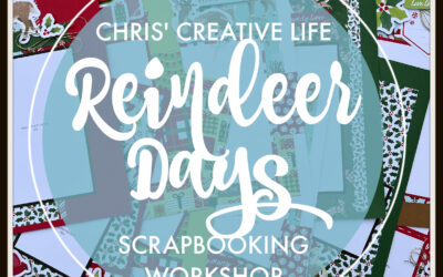 Reindeer Days Scrapbooking Workshop