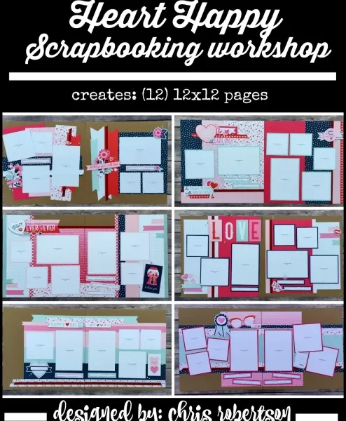 HEART HAPPY SCRAPBOOKING WORKSHOP