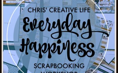 Everyday Happiness Scrapbooking Workshop