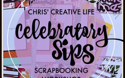 Celebratory Sips Scrapbooking Workshop