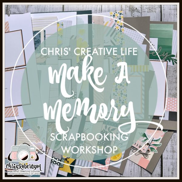 MAKE A MEMORY KIT SCRAPBOOKING WORKSHOP GUIDE