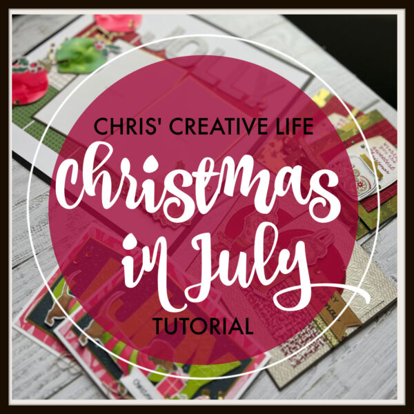 2025 Christmas In July Tutorials