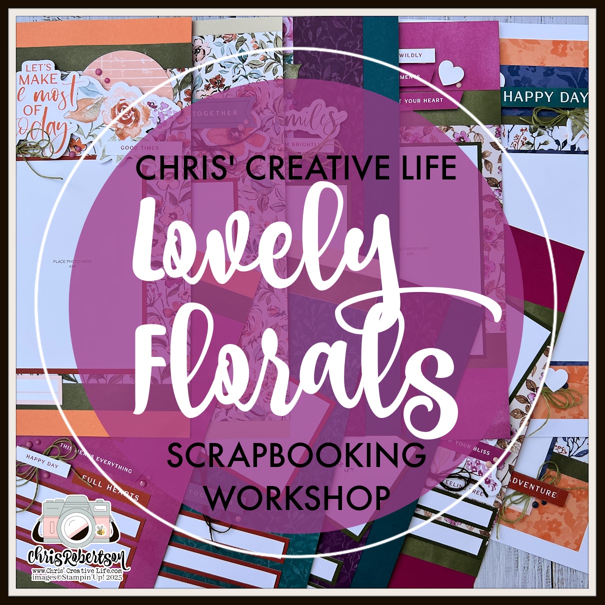 Lovely Florals Scrapbooking Workshop