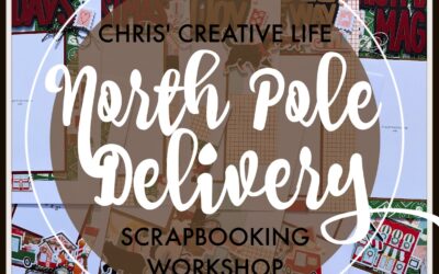 North Pole Delivery Scrapbooking Workshop