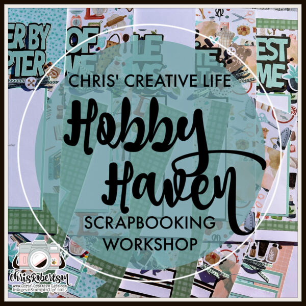 HOBBY HAVEN SCRAPBOOKING WORKSHOP GUIDE