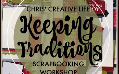 Keeping Traditions Scrapbooking Workshop