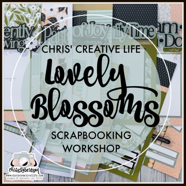 LOVELY BLOSSOMS SCRAPBOOKING WORKSHOP GUIDE
