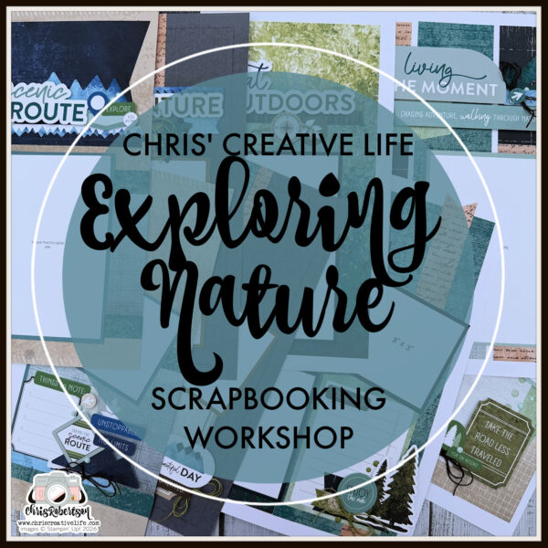 EXPLORING NATURE SCRAPBOOKING WORKSHOP GUIDE