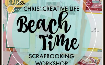 Beach Time Scrapbooking Workshop