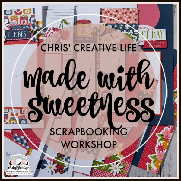 MADE WITH SWEETNESS SCRAPBOOKING WORKSHOP GUIDE