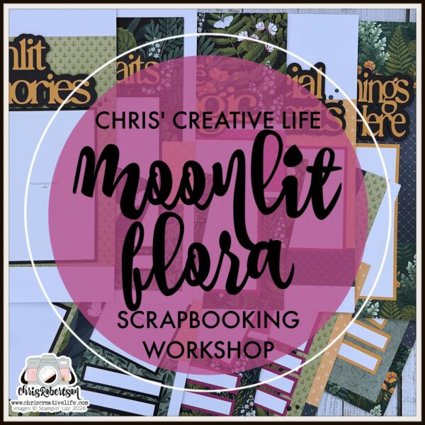 MOONLIT FLORA SCRAPBOOKING WORKSHOP GUIDE